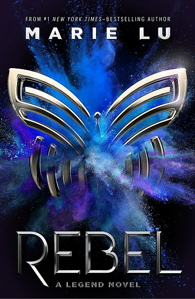 REBEL: A Legend Novel