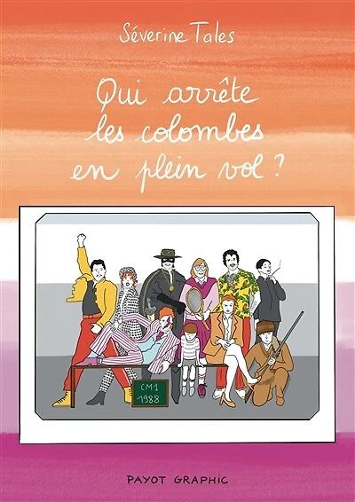 Qui arrête les colombes en plein vol ?