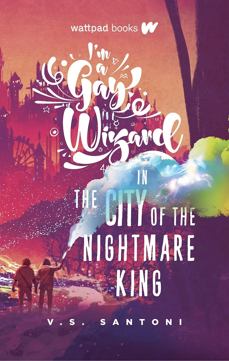 I'm a Gay Wizard the City of Nightmare King