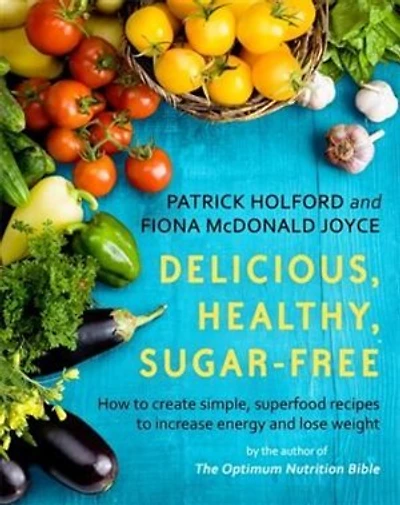 Delicious, Healthy, Sugar-free