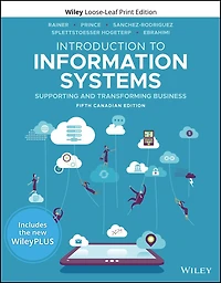 Introduction to Information Systems, 5CE WileyPLUS Card with Loose-leaf Print Set