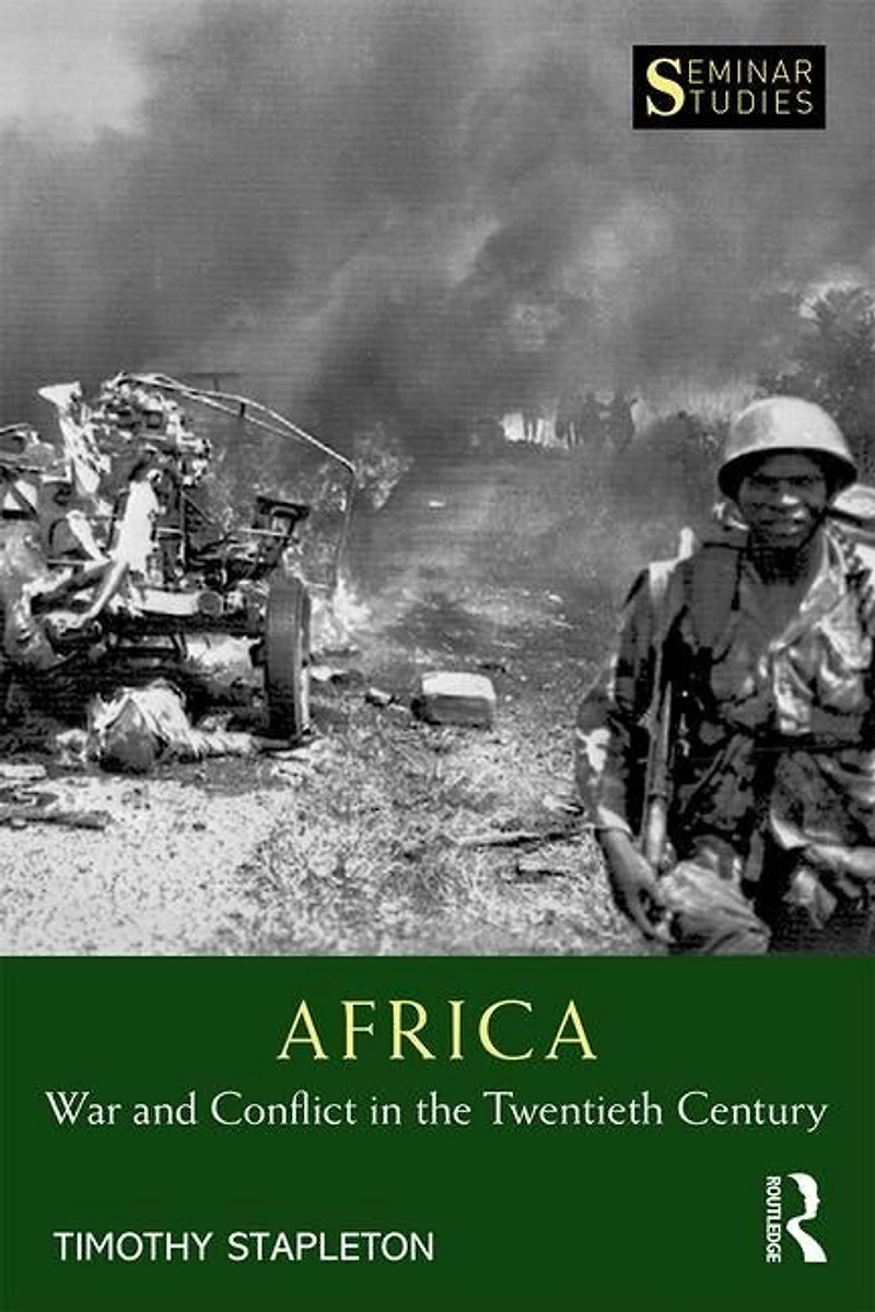 Africa: War And Conflict The Twentieth Century
