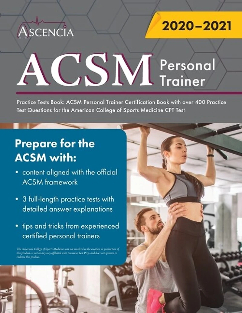 ACSM Personal Trainer Practice Tests Book: ACSM Personal Trainer Certification Book with over 400 Practice Test Questions for the American College of Sports Medicine CPT Test