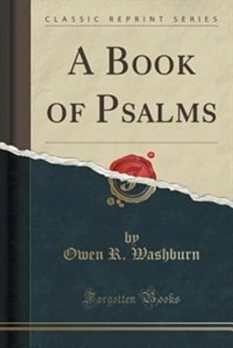 A Book of Psalms (Classic Reprint)