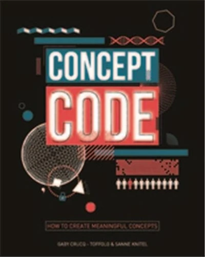 Concept Code: How To Create Meaningful Concepts