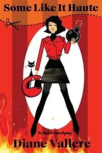 Some Like It Haute: A Samantha Kidd Style & Error Mystery