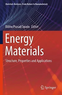 Energy Materials: Structure, Properties and Applications