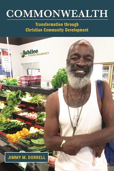 Commonwealth: Transformation Through Christian Community Development