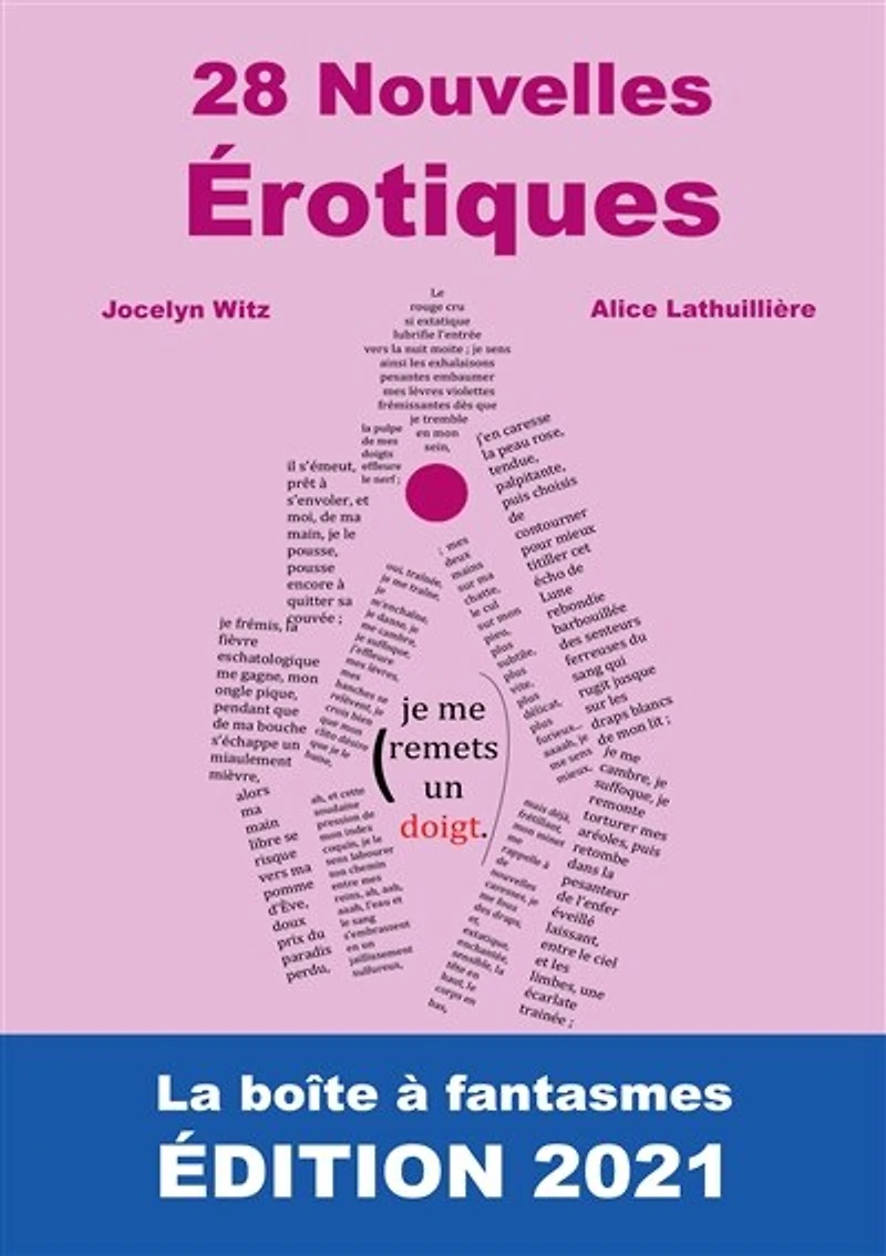 28 Nouvelles Érotiques.: La Boîte à Fantasmes. ÉDITION 2021