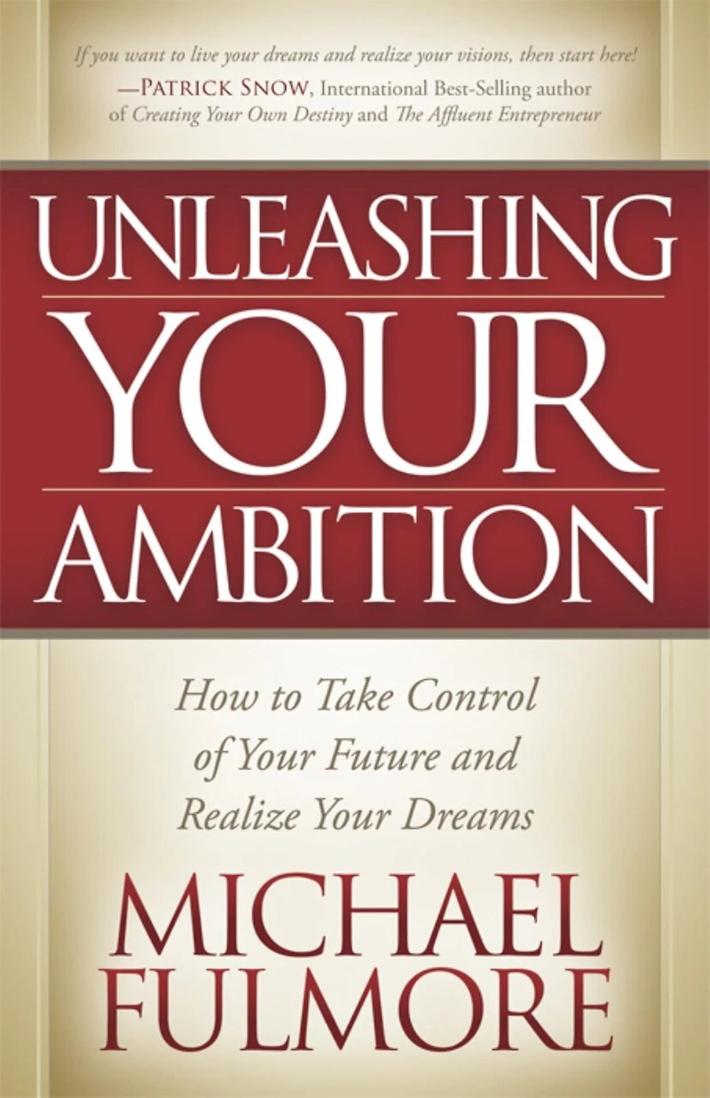 Unleashing Your Ambition