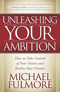 Unleashing Your Ambition