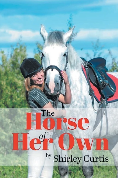 The Horse of Her Own