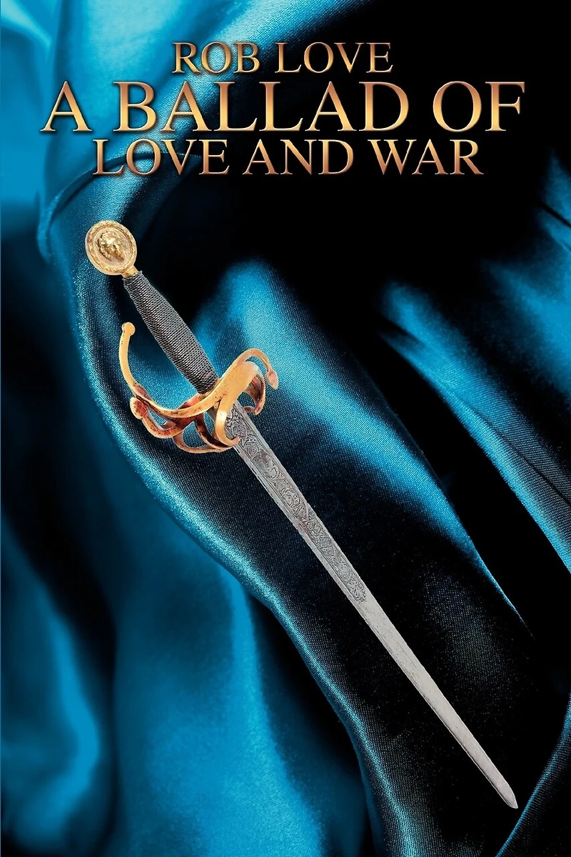 A Ballad of Love and War