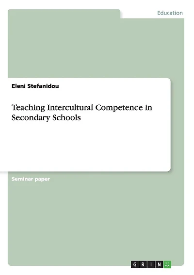 Teaching Intercultural Competence in Secondary Schools