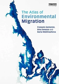 The Atlas of Environmental Migration