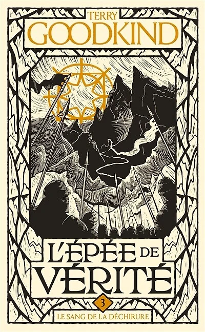 L'Épée de vérité, T3 : Le Sang la déchirure
