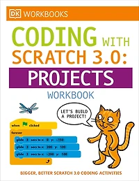 DK Workbooks: Computer Coding with Scratch 3.0 Workbook