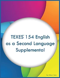 TEXES 154 English as a Second Language Supplemental