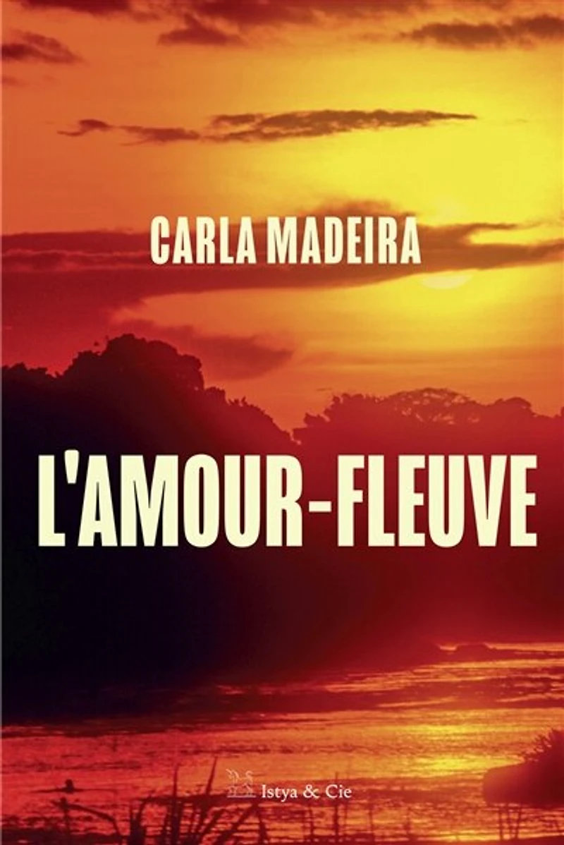 L' amour-fleuve