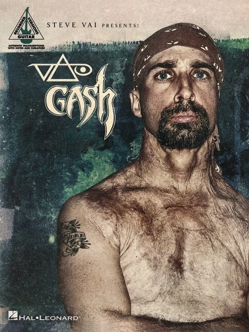 Vai/Gash: Guitar Recorded Versions Note-for-Note Transcriptions with Notes, Tab, and Lyrics
