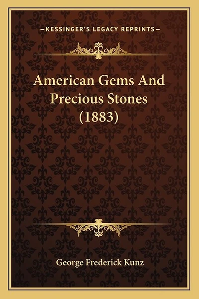 American Gems And Precious Stones (1883)