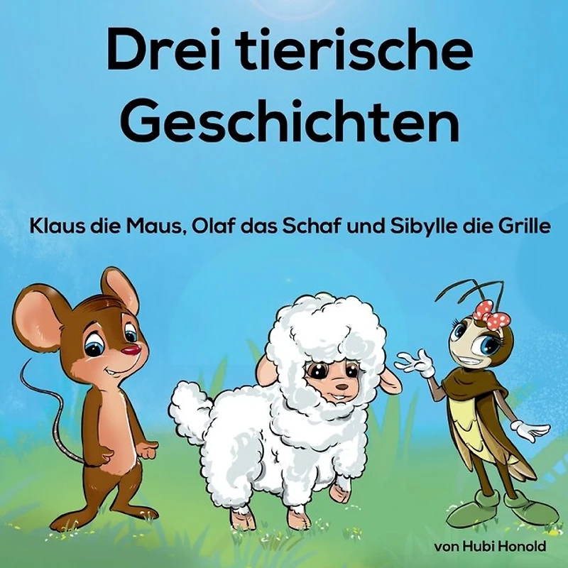 3 tierische Geschichten: Klaus die Maus und seine Freunde