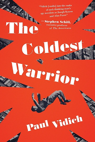 The Coldest Warrior: A Novel