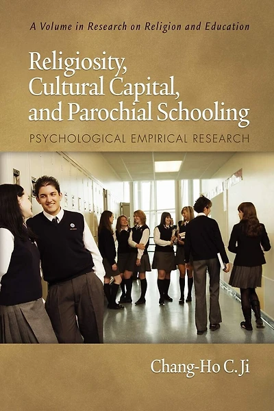 Religiosity, Cultural Capital, And Parochial Schooling: Psychological Empirical Research