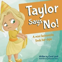 Taylor Says No!