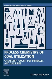Process Chemistry of Coal Utilization: Toolkit for Furnaces and Gasifiers