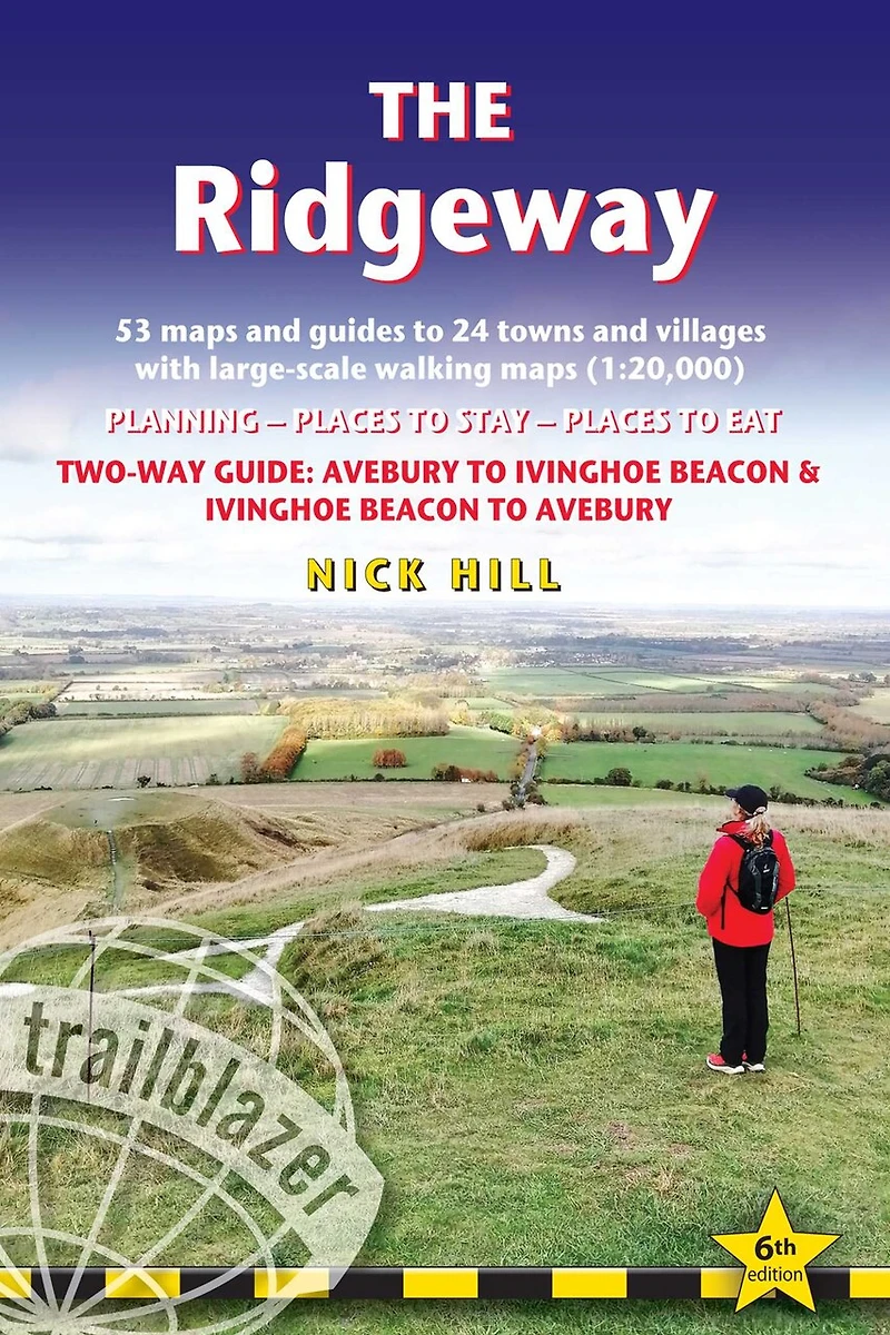 The Ridgeway: Two-way guide with 53 Large-Scale Walking Maps (1:20,000) & Guides to 24 Towns Villages - Planning, Places Stay, Eat