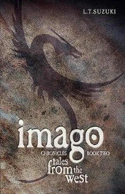 Imago Chronicles: Book Two, Tales from the West