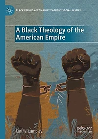 A Black Theology of the American Empire