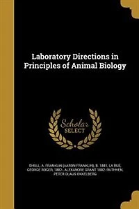 Laboratory Directions in Principles of Animal Biology