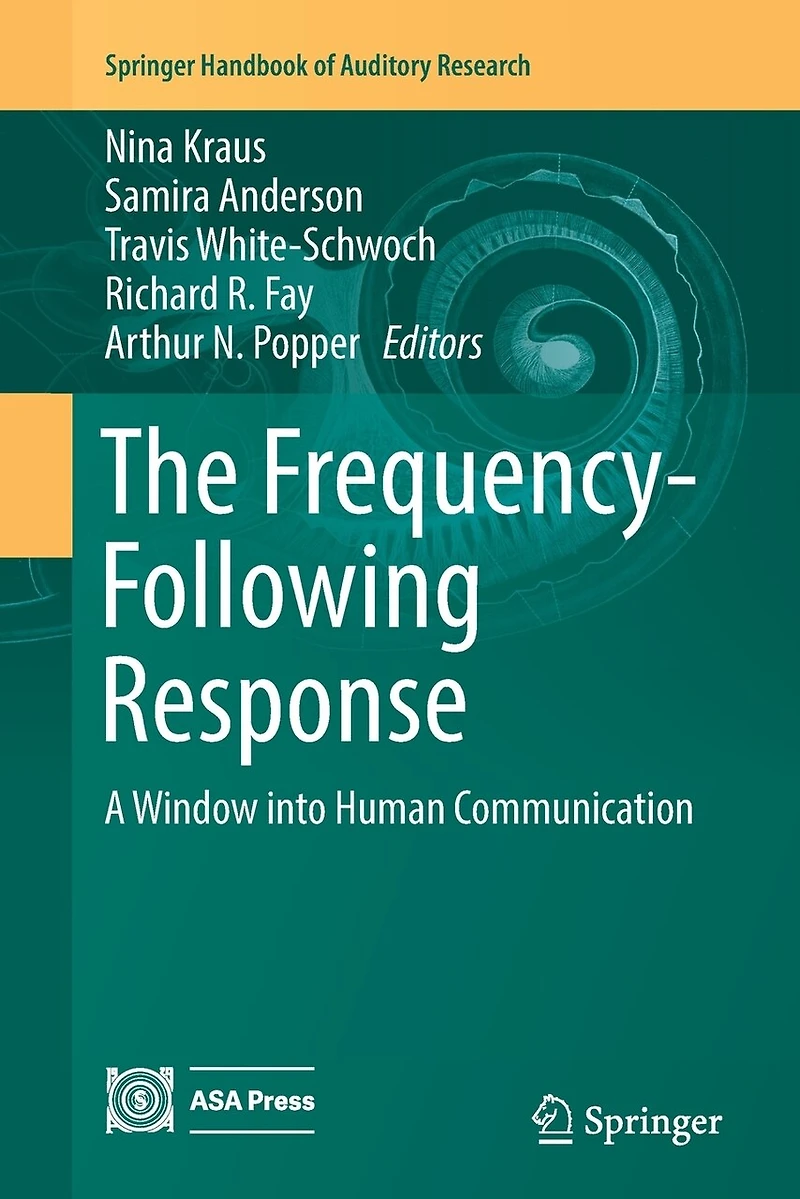 The Frequency-Following Response: A Window into Human Communication