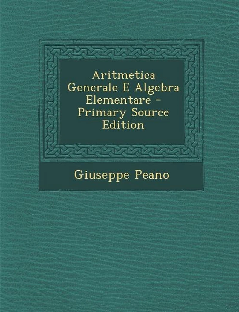 Aritmetica Generale E Algebra Elementare