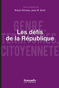 Les défis de la République: genre, territoires, citoyenneté