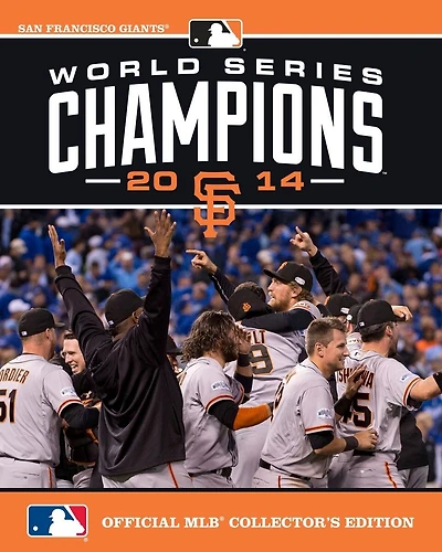 2014 World Series Champions: San Francisco Giants