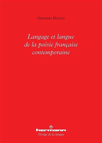Langage et langue de la poésie française contemporaine