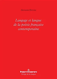 Langage et langue de la poésie française contemporaine