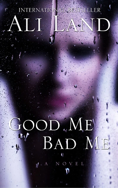 Good Me Bad Me: (Large  Print)