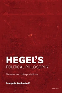 Hegel's Political Philosophy: Themes and Interpretations