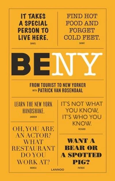 Be Ny: From Tourist To New Yorker