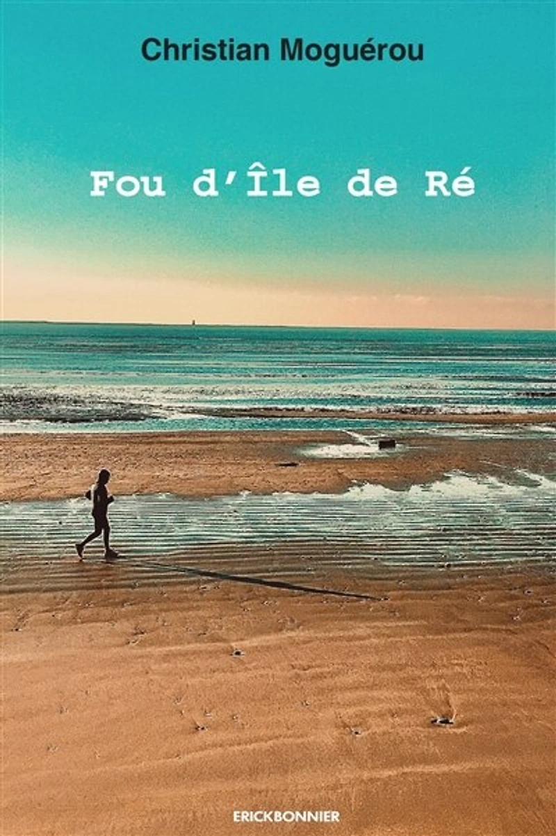 Fou d'Ile de Ré: récit