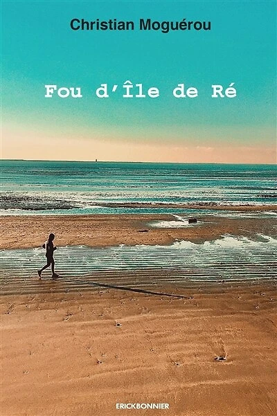 Fou d'Ile de Ré: récit