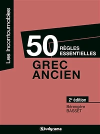 50 règles essentielles: grec ancien