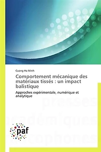 Comportement mécanique des matériaux tissés: un impact balistique