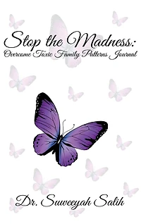 Stop The Madness: Overcome Toxic Family Patterns Journal