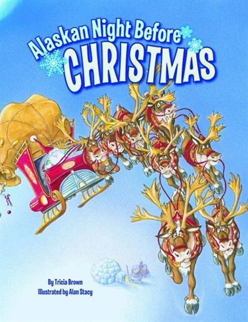 Alaskan Night Before Christmas