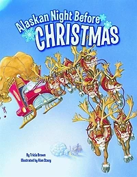 Alaskan Night Before Christmas